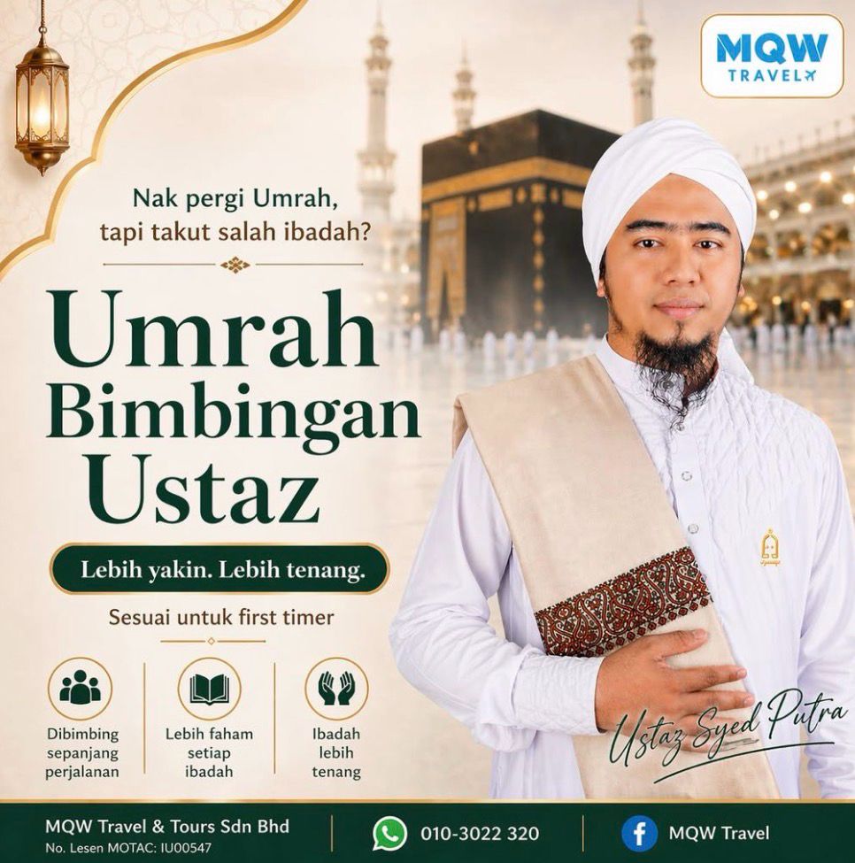 Umrah Bimbingan Ustaz bersama Ustaz Syed Putra