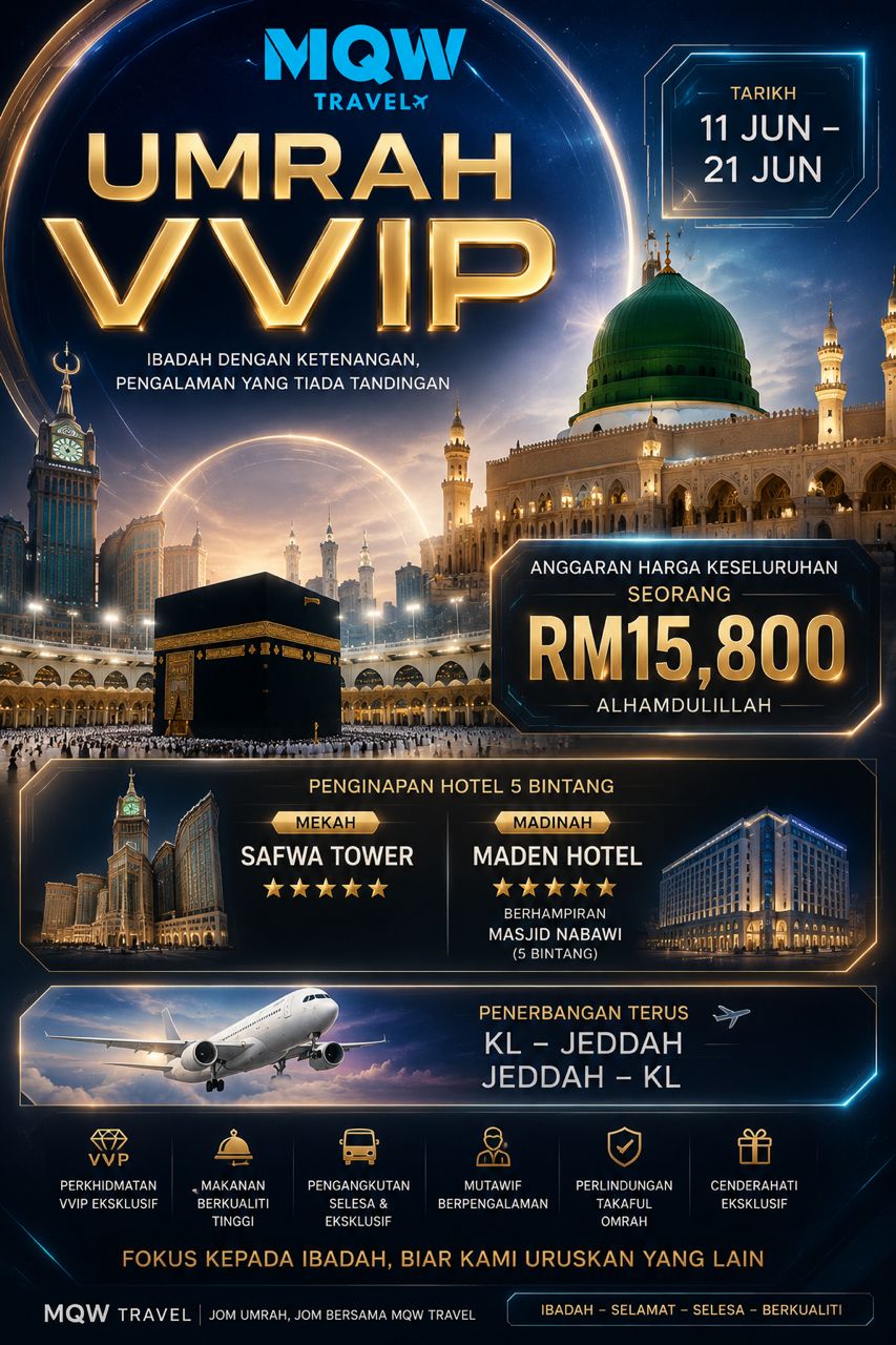 Pakej Umrah VVIP MQW Travel